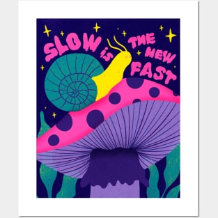 Slow is a new fast, Bold design, Amanita Mushroom Illustration Posters and Art